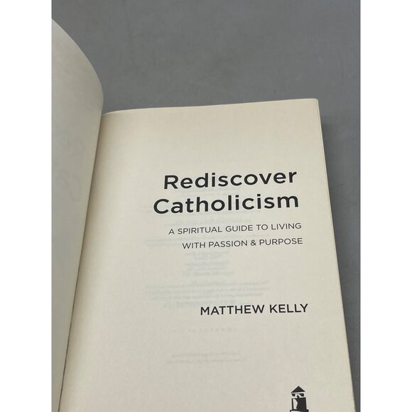 Rediscover Catholicism book paperback 2010 english beacon 324pgs Matt Kelly READ - Picture 4 of 6
